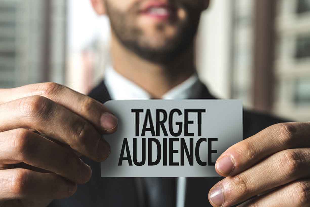 Identify Your Target Audience