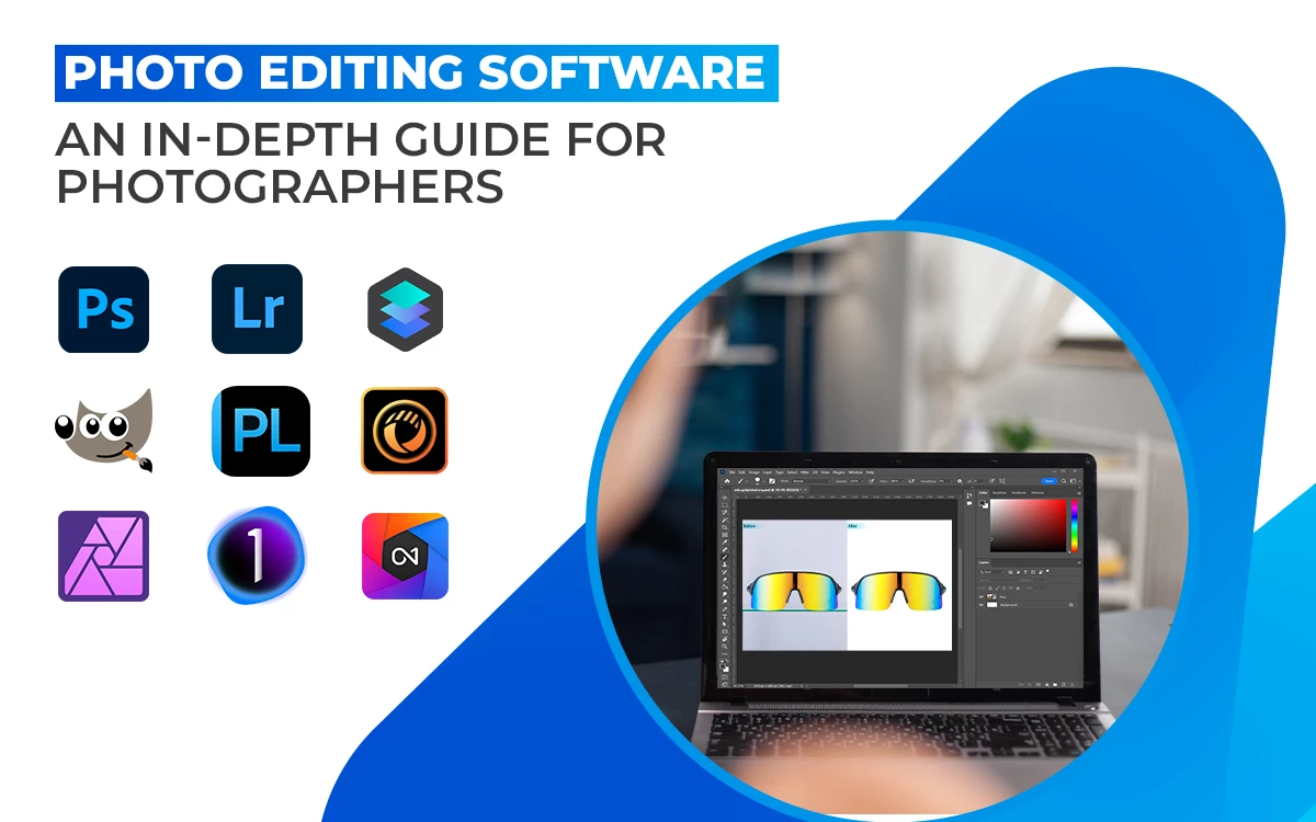 Photo editing software guide