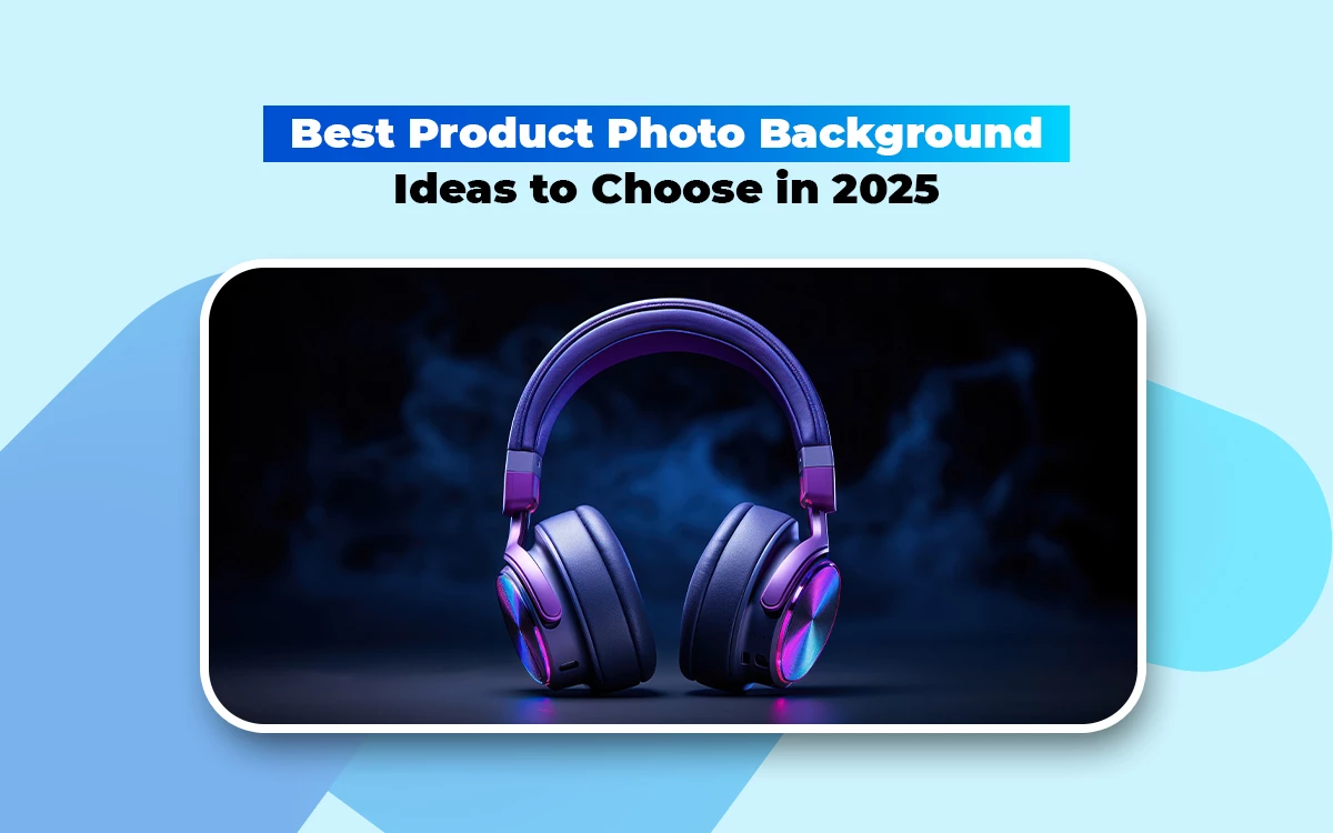 Product photo background ideas